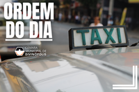 Câmara debate projeto para reconhecer Táxi como serviço público