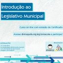 Curso de Introdução ao Legislativo Municipal é disponibilizado para população Curso de Introdução ao Legislativo Municipal é disponibilizado para população