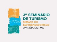 Divinópolis recebe 3º Seminário de Desenvolvimento Turístico 
